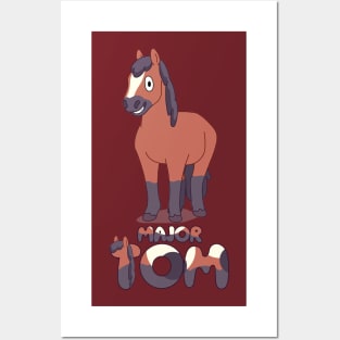 Major Tom is  friendly horse Posters and Art